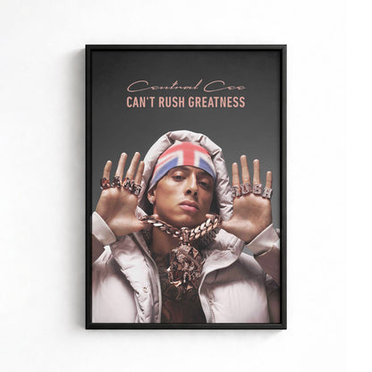 Centrall Cee - Can't Rush Greatness